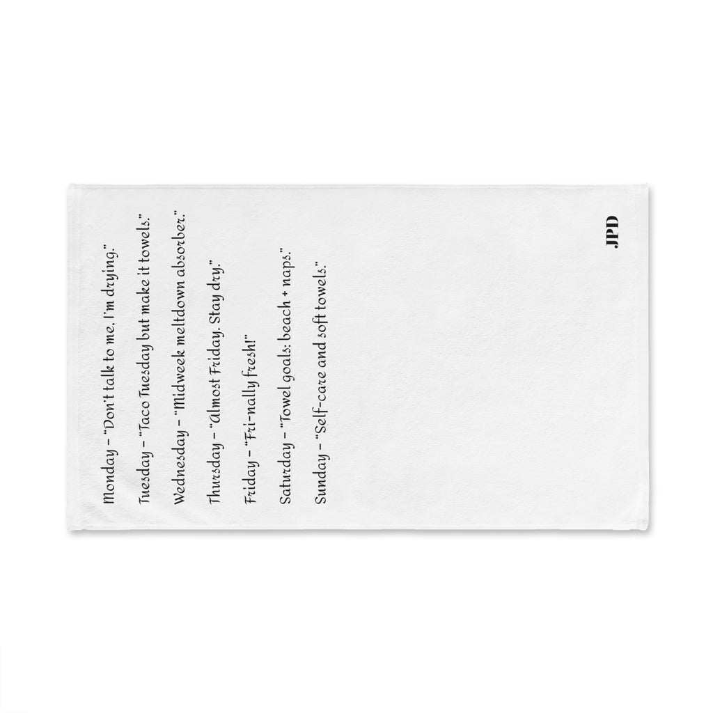 Funny Weekly Hand Towel Set, Motivational Kitchen Towel, Humor Towel, Unique Gift for Home, Self-Care Reminder Towel